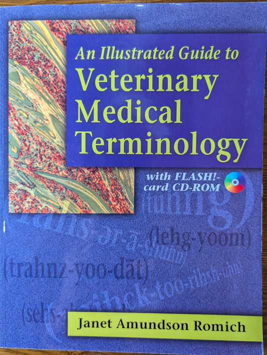 An Illustrated Guide to Veterinary Medical Terminology (Hardcover)