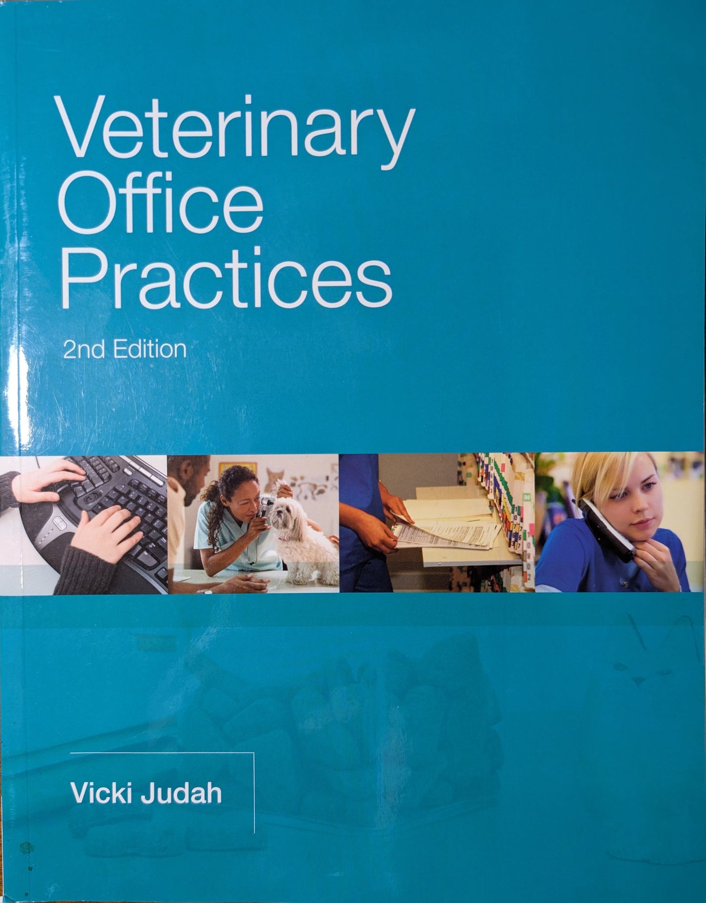 Veterinary Office Practices 2nd Edition (Softcover)